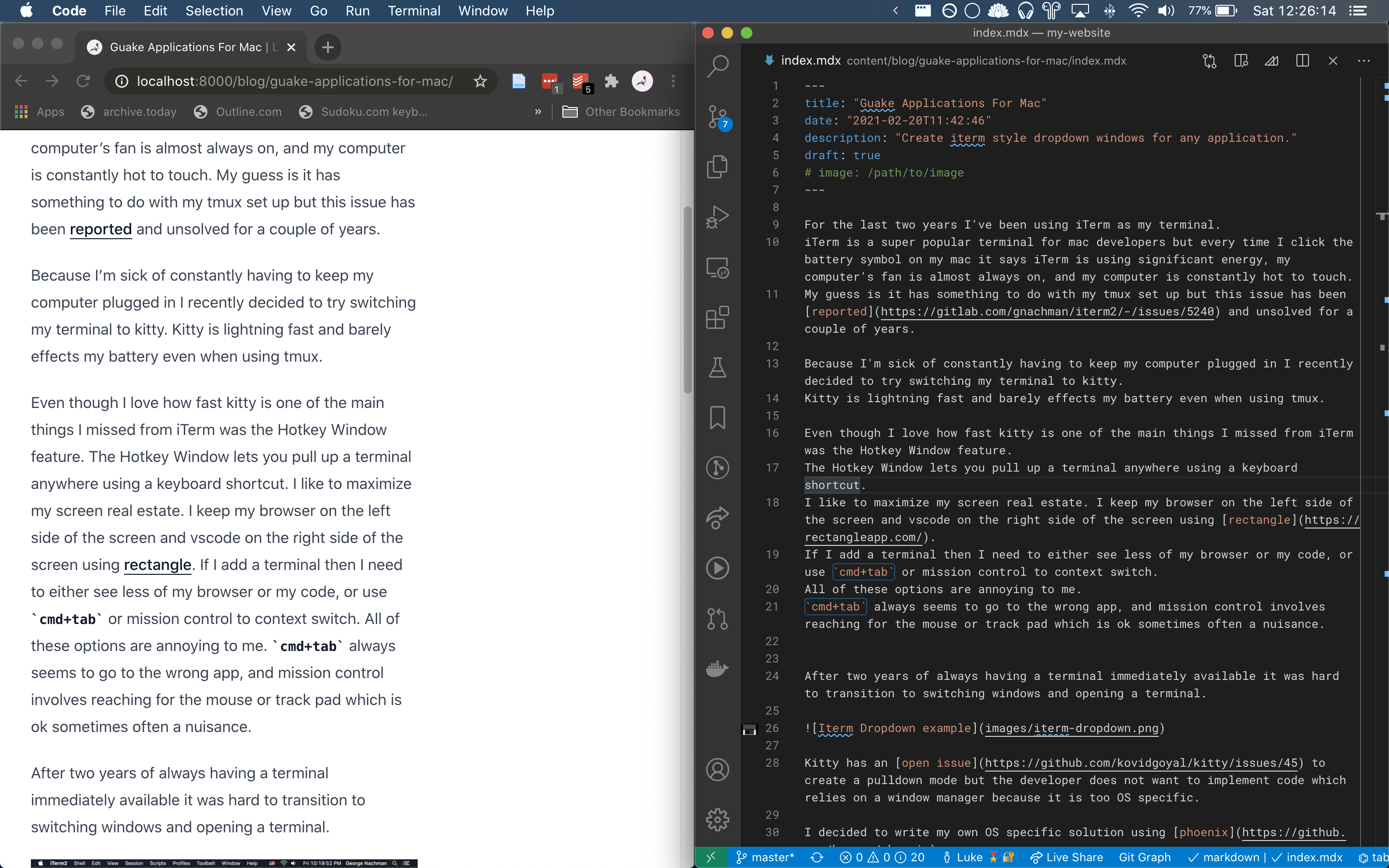 My usual setup with a browser on the left and vscode on the right